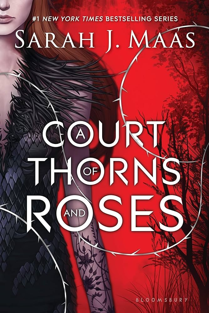 A Court of Thorns and Roses